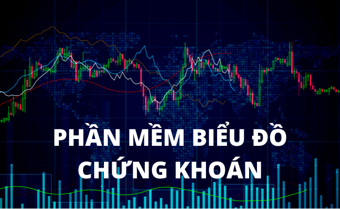 Giới thiệu về phần mềm biểu đồ chứng khoán 