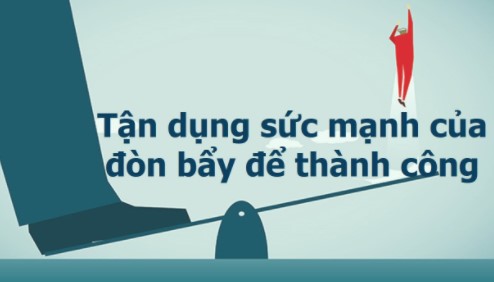 Nghệ thuật đòn bẩy kinh doanh giúp gì cho chủ doanh nghiệp?