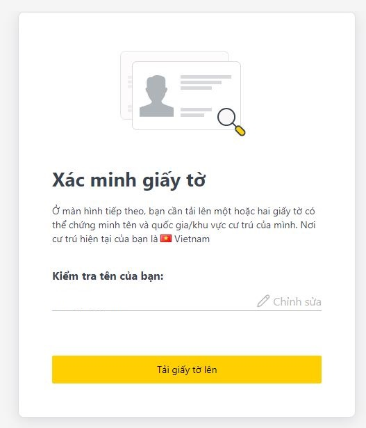 Bước mở tài khoản sàn Exness tiếp theo là xác minh giấy tờ