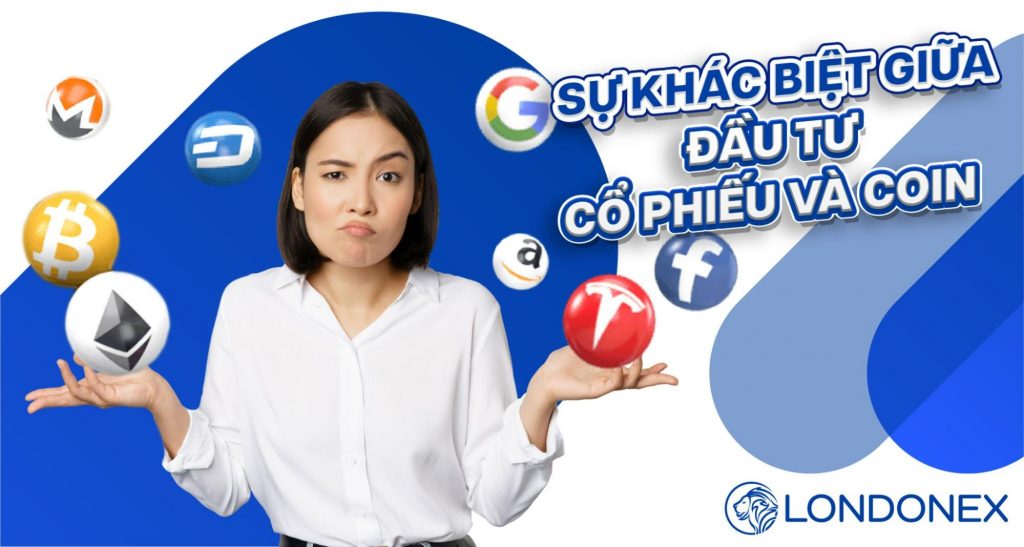Sự khác biệt giữa đầu tư cổ phiếu và coin