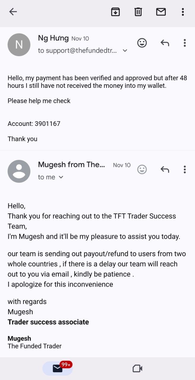 Hưng đợi 2 ngày nhưng chưa thấy tiền về, mail hỏi thì TFT trả lời là kiên nhẫn đợi thêm