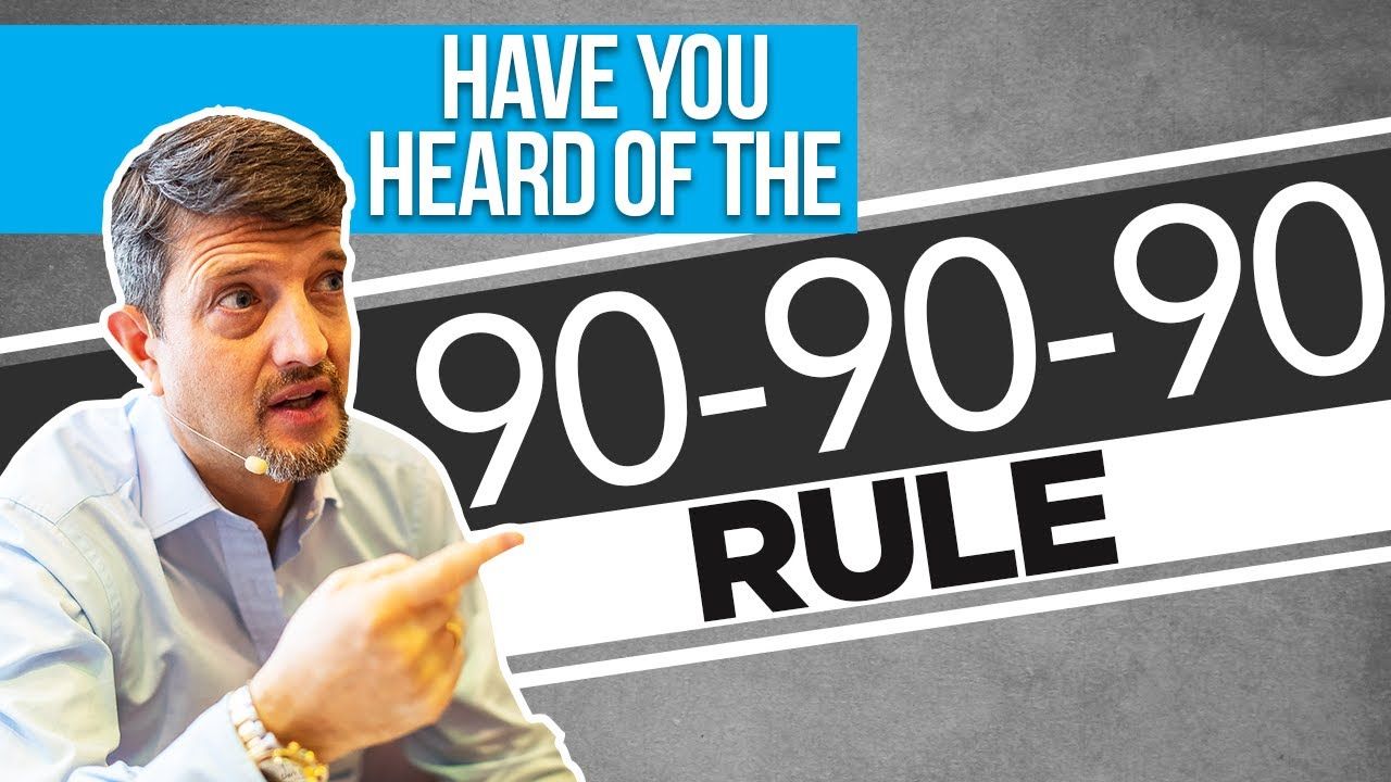 Quy tắc 90-90-90 là gì?