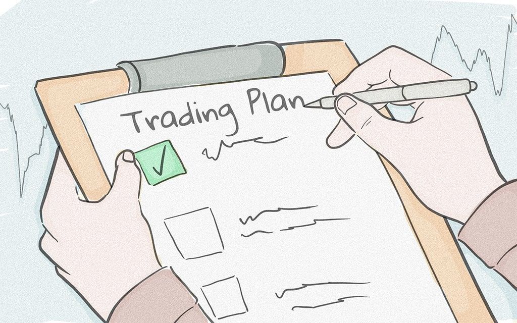 Trader luôn phải có một kế hoạch giao dịch rõ ràng
